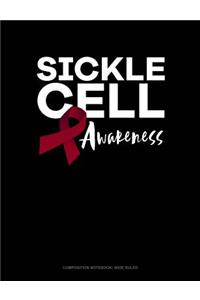 Sickle Cell Awareness