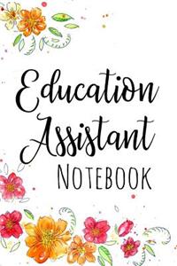 Education Assistant Notebook