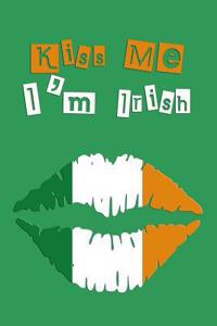 Kiss Me I'm Irish