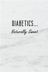 Diabetics