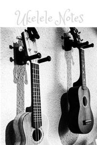 Ukelele Notes