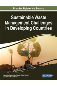 Sustainable Waste Management Challenges in Developing Countries