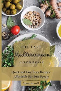 Fast Mediterranean Cookbook