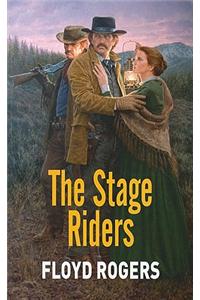 The Stage Riders