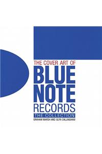 The Cover Art of Blue Note Records