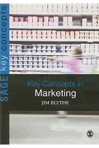 Key Concepts in Marketing