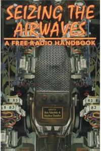 Seizing The Airwaves