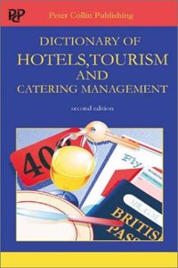 Dictionary of Hotels, Tourism and Catering Management