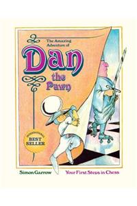 The Amazing Adventure of Dan the Pawn