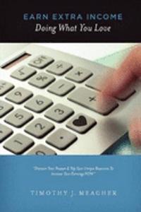 Earn Extra Income Doing What You Love
