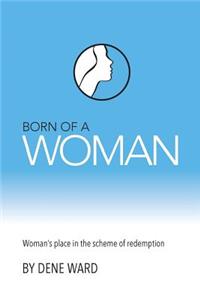 Born of a Woman