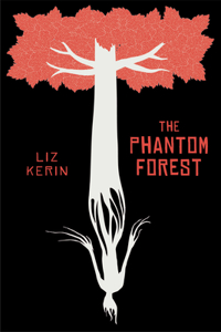 Phantom Forest