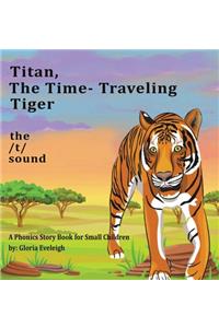 Titan the Time Travelling Tiger