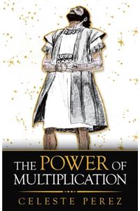 Power of Multiplication