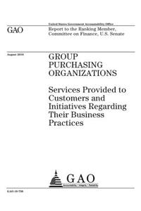 Group Purchasing Organizations