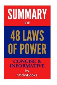 Summary of 48 Laws of Power by Robert Greene and Joost Elffers: Concise & Informative Summary