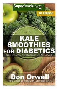 Kale Smoothies for Diabetics