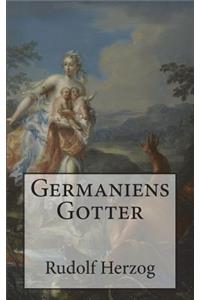 Germaniens Gotter