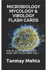 Microbiology Mycology & Virology Flash Cards