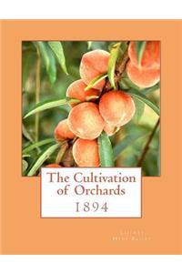 Cultivation of Orchards