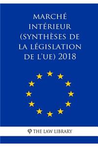 Marché intérieur (Synthèses de la législation de l'UE) 2018