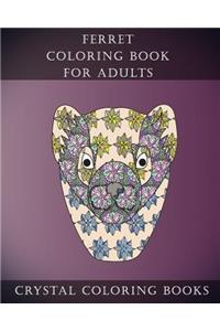 Ferret Coloring Book For Adults