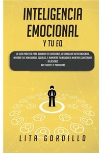 Inteligencia Emocional y tu EQ