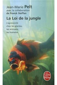 La Loi De LA Jungle
