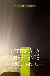 Lettre à la chrétienté mourante