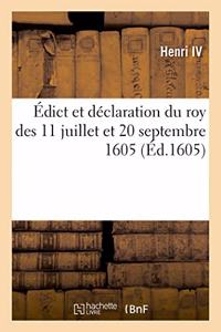 Édict Et Déclaration Du Roy Des 11 Juillet Et 20 Septembre 1605, Restablissement Aux Officiers