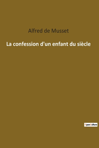 confession d'un enfant du siècle
