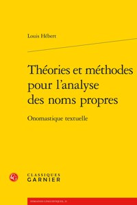 Theories Et Methodes Pour l'Analyse Des Noms Propres