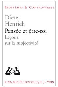 Pensee Et Etre-Soi