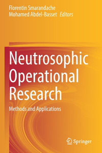 Neutrosophic Operational Research