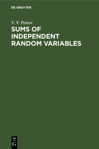 Sums of Independent Random Variables