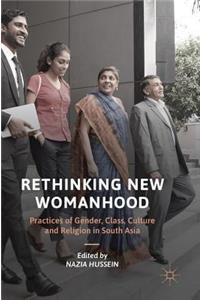 Rethinking New Womanhood