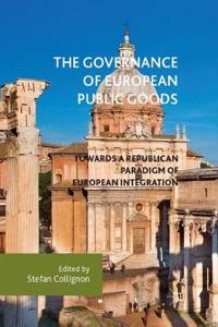 The Governance of European Public Goods