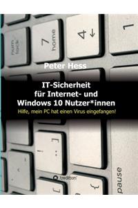 IT-Sicherheit für Internet- und Windows 10 Nutzer*innen