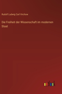 Freiheit der Wissenschaft im modernen Staat