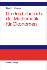 Großes Lehrbuch Der Mathematik Für Ökonomen