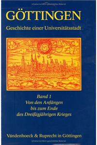 Gottingen - Geschichte Einer Universitatsstadt