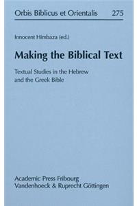 Making the Biblical Text