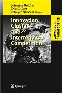 Innovation Clusters and Interregional Competition