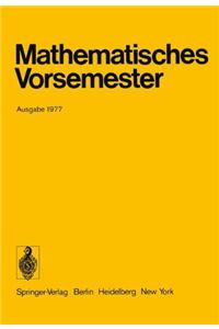 Mathematisches Vorsemester: Ausgabe 1977