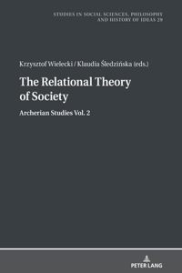 Relational Theory Of Society