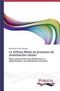 GTPasa RhoG en procesos de señalización celular