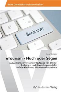 eTourism - Fluch oder Segen