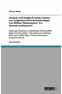 Analyse Und Vergleich Zweier Szenen Aus Zeitgen?ssischen Inszenierungen Von William Shakespeares 'ein Sommernachtstraum'