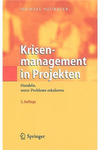 Krisenmanagement In Projekten