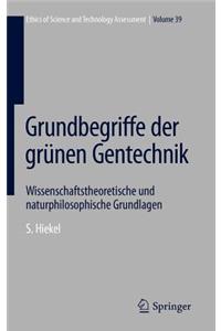 Grundbegriffe der grünen Gentechnik